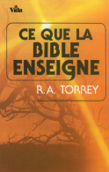 Ce que la bible enseigne [Relié]